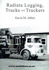 Radiata Logging Trucks & Truckers Book-other-items-Model Barn
