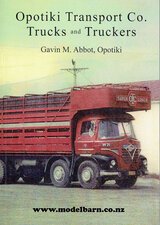 Opotiki Transport Co. Trucks & Truckers Book-nz-books-Model Barn