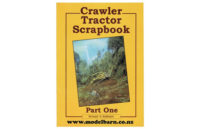 Crawler Tractor Scrapbook Part One Book