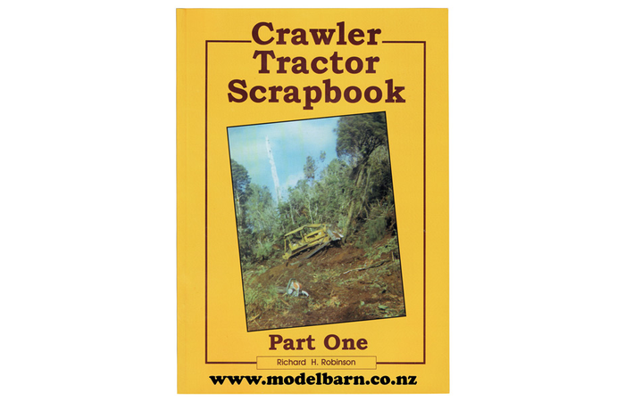 Crawler Tractor Scrapbook Part One Book