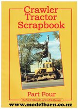 Crawler Tractor Scrapbook Part Four Book-nz-books-Model Barn
