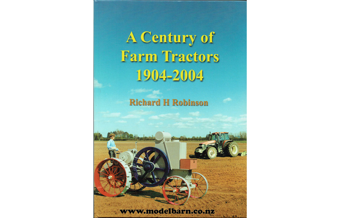 A Century of Farm Tractors 1904 - 2004 Book