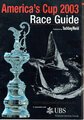 America's Cup 2003 Race Guide Book
