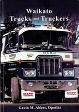 Waikato Trucks & Truckers Book-nz-books-Model Barn