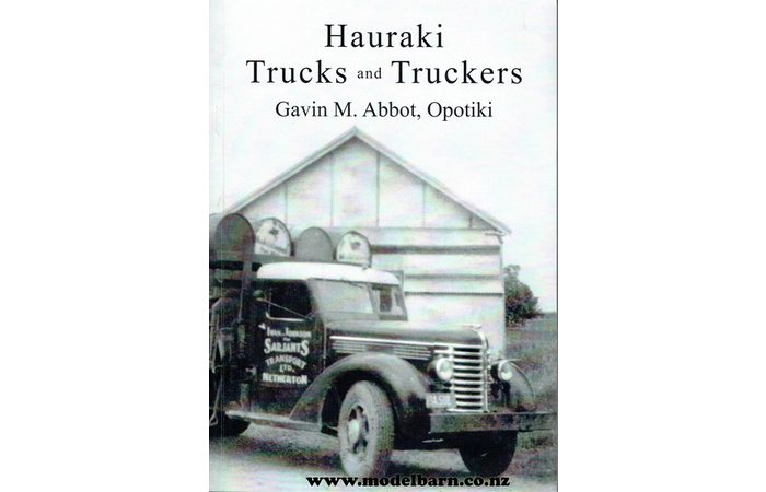Hauraki Trucks & Truckers Book
