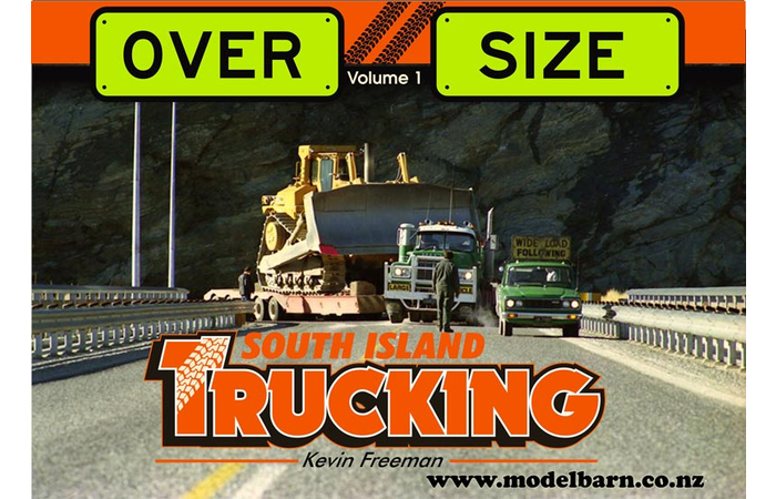 Oversize Volume 1 South Island Trucking Book