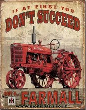 If at First You Dont Succeed Buy a Farmall Metal Sign (315mm x 400mm)-other-items-Model Barn