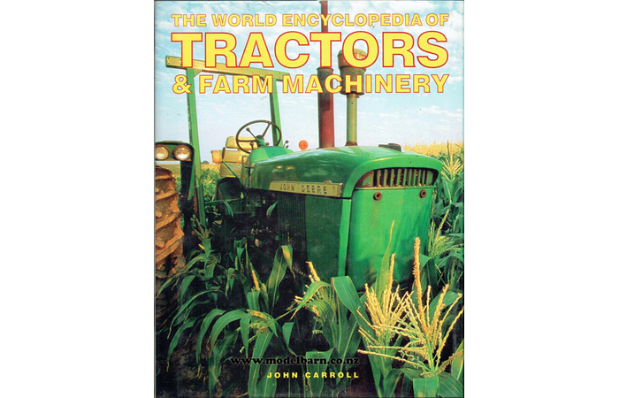 The World Encyclopedia of Tractors & Farm Machinery Book