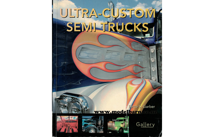 Ultra-Custom Semi Trucks Book