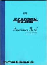Fordson Major Instruction Book-new-books-Model Barn